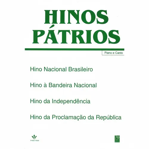 Hinos Pátrios - Piano e Canto