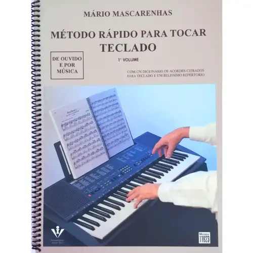 Método Rápido para Tocar Teclado - MÁRIO MASCARENHAS 1º Volume