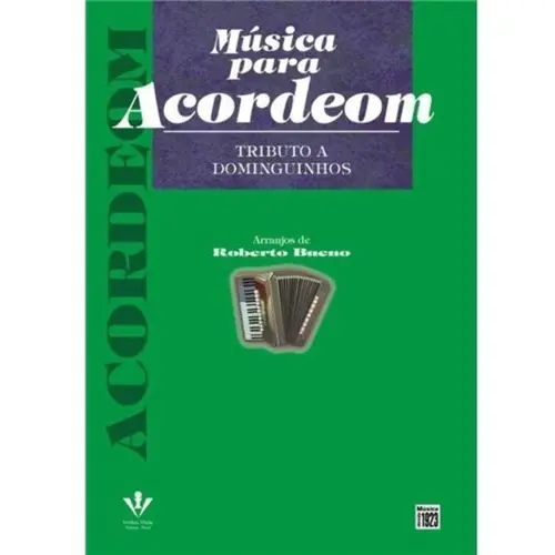 Música para Acordeom - Tributo a Dominguinhos