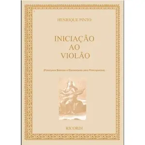 Método para Iniciação ao Violão - Volume 1 - HENRIQUE PINTO
