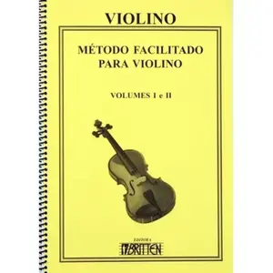 Método para Violino Facilitado NELSON GAMA Vol. 1 e 2 - EDITORA BRITTEN